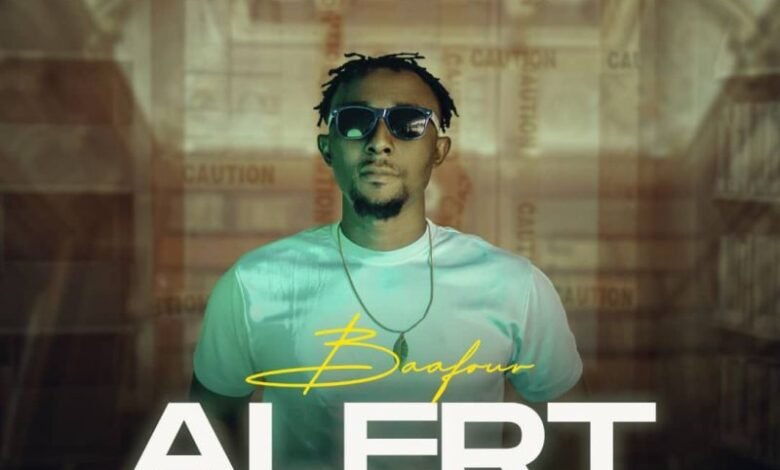 Baafour – Alert