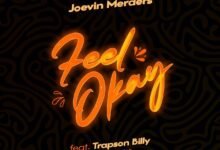 🔥💪 Anticipate the Hottest Collaboration of the Year: Joevin Merders & Trapson Billy Set to Drop “Feel Okay”! 💥🎶