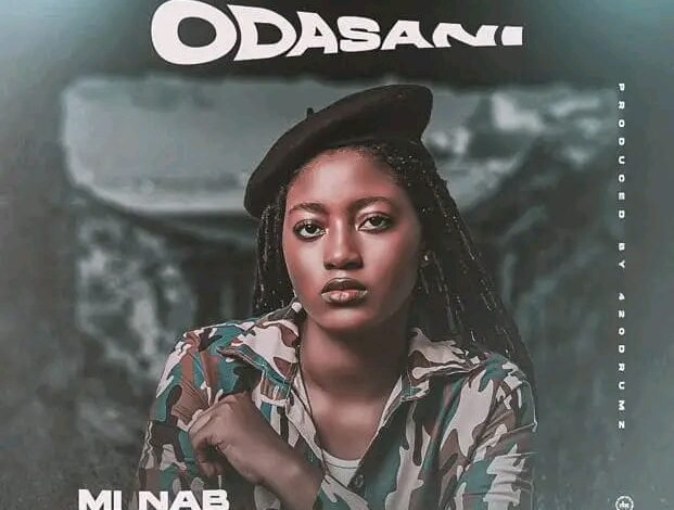 Mi Nab – Odasani (Prod. By 420 Drumz)