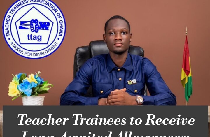 Teacher Trainees to Receive Long-Awaited Allowances: TTAG President